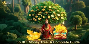 58JILI Money Tree: A Complete Guide