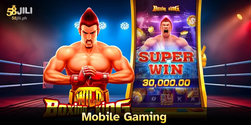 Boxing King: Unleash Big Wins with Every Spin at 58JILI 5 Mobile Gaming